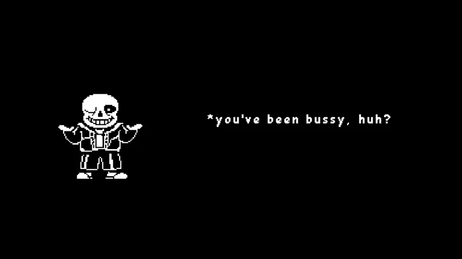 undertale sans character final scene you've been busy